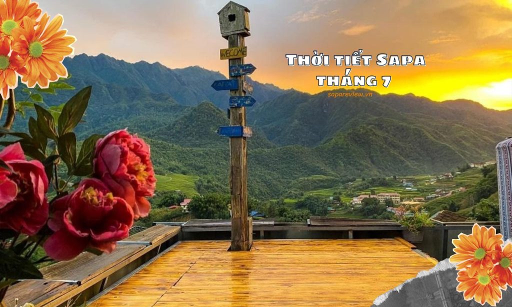 Thời tiết Sapa tháng 7 như thế nào? - Sapa Review Tất Tần Tật